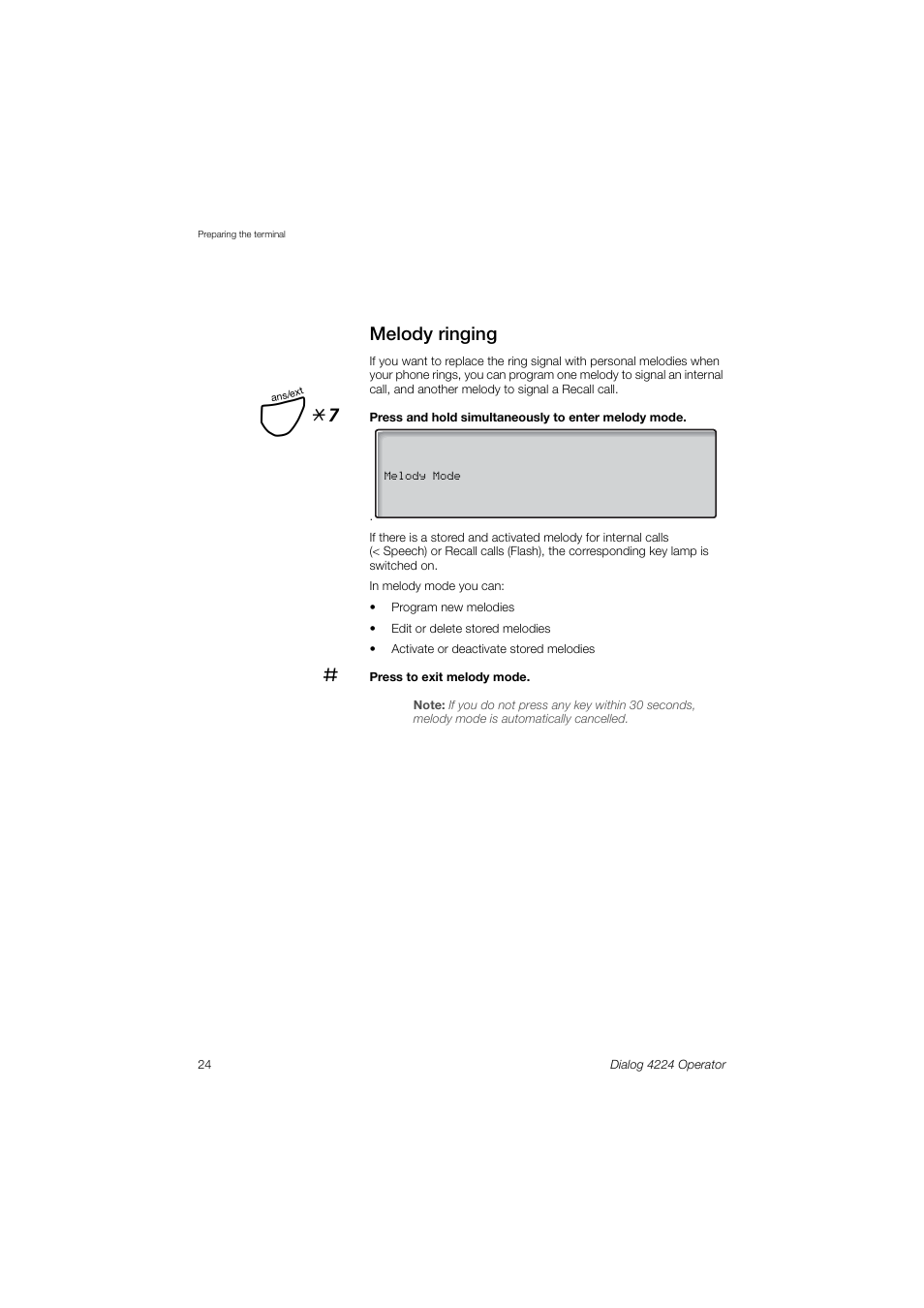 Melody ringing, Ê *7 | AASTRA 4224 Operator for MX-ONE User Guide User Manual | Page 24 / 100