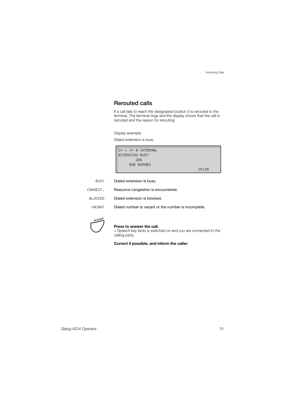 Rerouted calls | AASTRA 4224 Operator for MX-ONE User Guide User Manual | Page 31 / 100