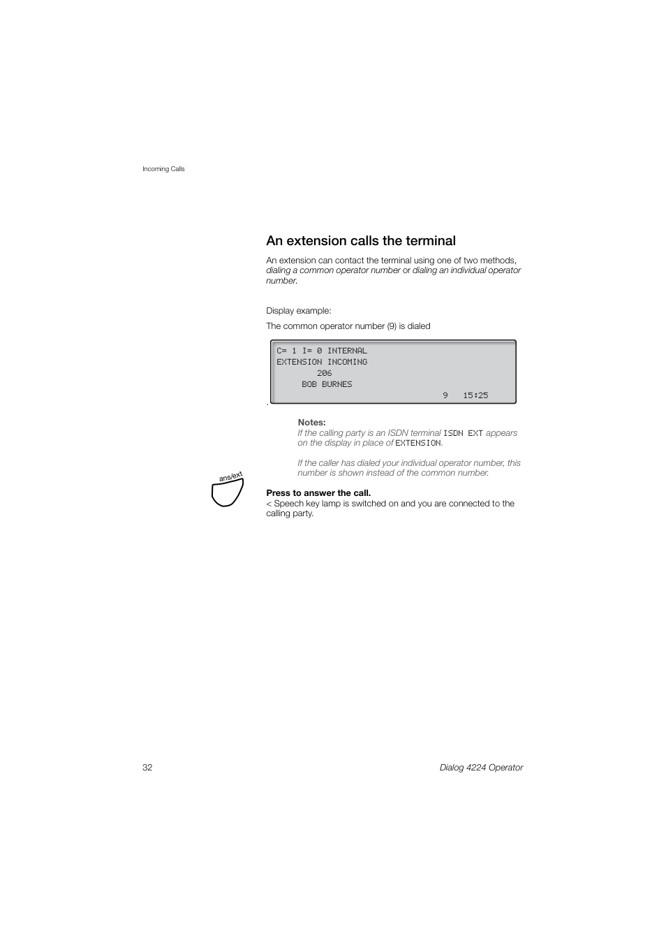 An extension calls the terminal | AASTRA 4224 Operator for MX-ONE User Guide User Manual | Page 32 / 100