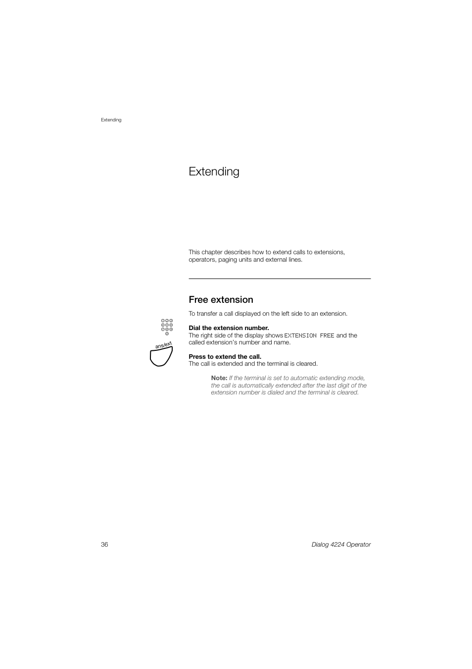 Extending, Free extension | AASTRA 4224 Operator for MX-ONE User Guide User Manual | Page 36 / 100