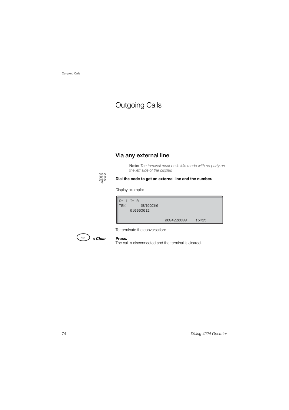 Outgoing calls, Via any external line | AASTRA 4224 Operator for MX-ONE User Guide User Manual | Page 74 / 100