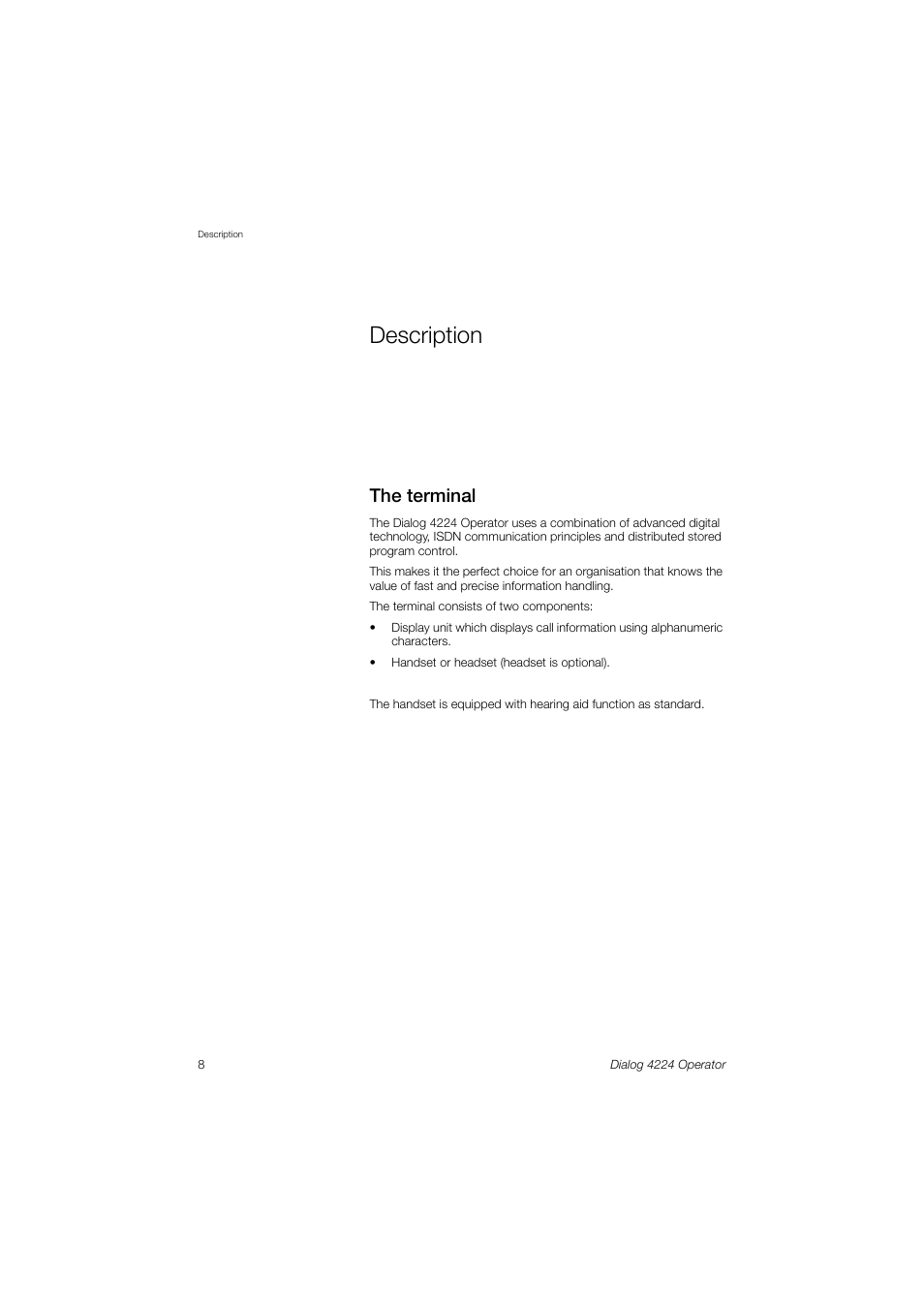 Description, The terminal | AASTRA 4224 Operator for MX-ONE User Guide User Manual | Page 8 / 100