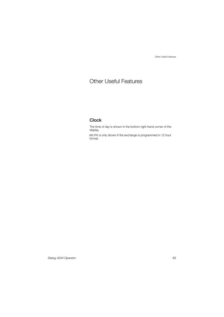 Other useful features, Clock | AASTRA 4224 Operator for MX-ONE User Guide User Manual | Page 83 / 100