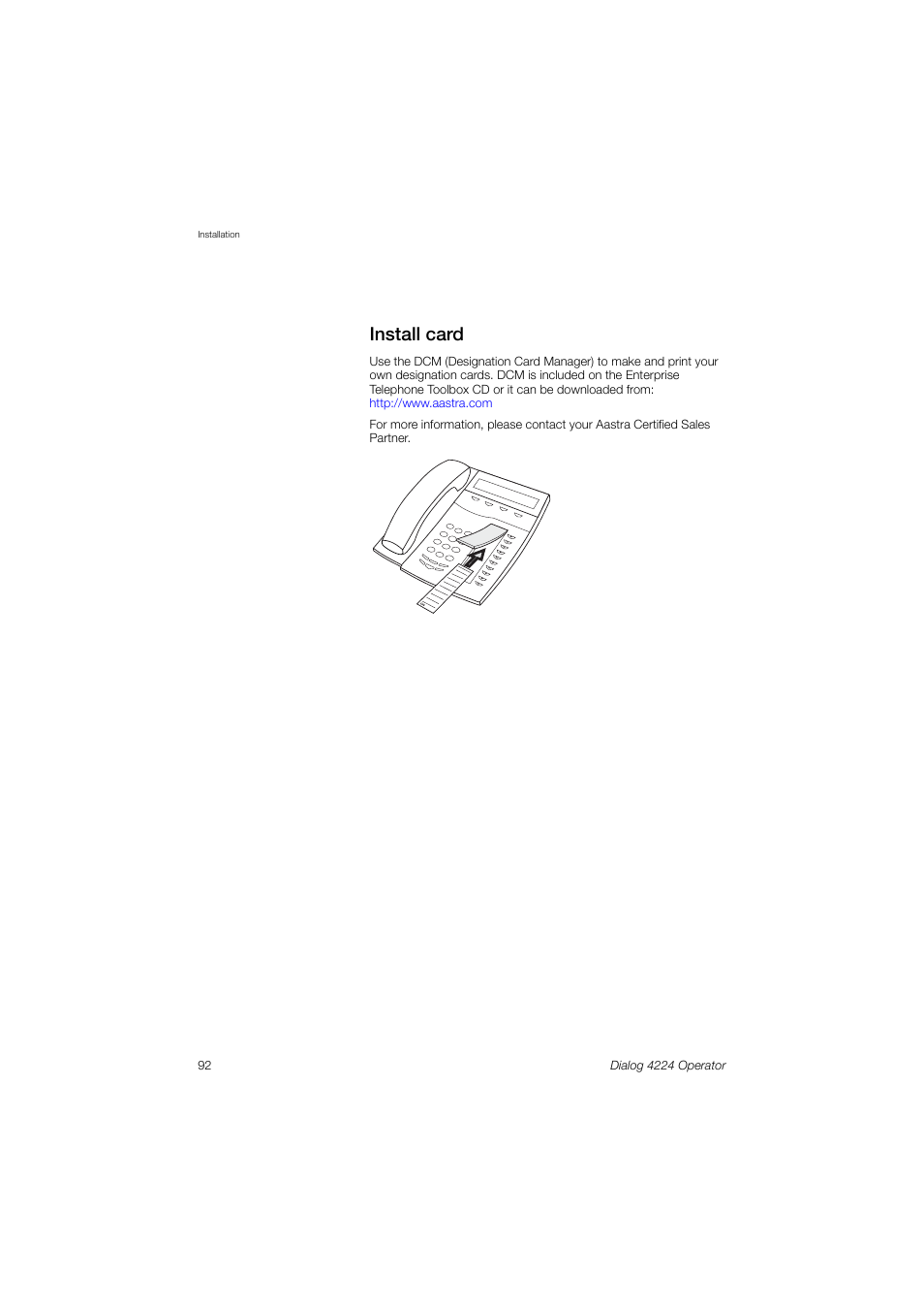 Install card | AASTRA 4224 Operator for MX-ONE User Guide User Manual | Page 92 / 100