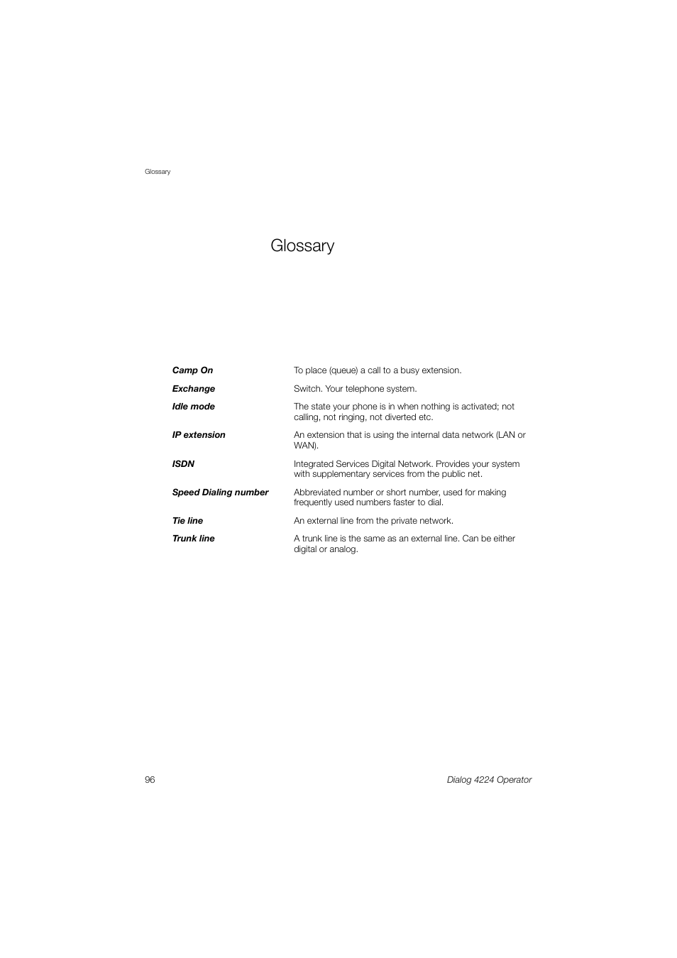 Glossary | AASTRA 4224 Operator for MX-ONE User Guide User Manual | Page 96 / 100