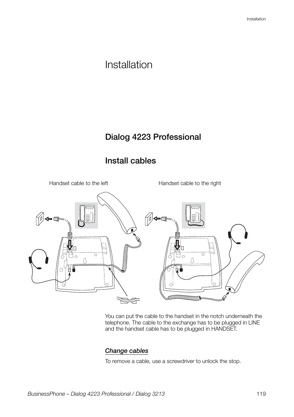 Installation, Dialog 4223 professional, Install cables | Change cables, Dialog 4223 professional install cables | AASTRA 4223 Professional for BusinessPhone User Guide User Manual | Page 119 / 138