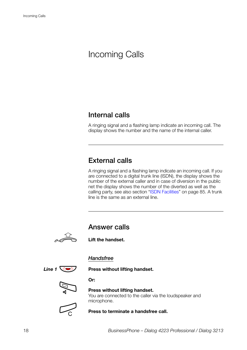 Incoming calls, Internal calls, External calls | Answer calls, Handsfree | AASTRA 4223 Professional for BusinessPhone User Guide User Manual | Page 18 / 138