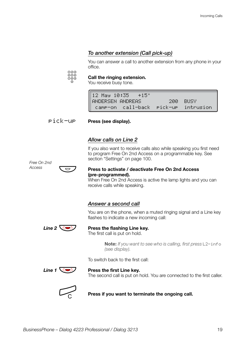 To another extension (call pick-up), Allow calls on line 2, Answer a second call | AASTRA 4223 Professional for BusinessPhone User Guide User Manual | Page 19 / 138