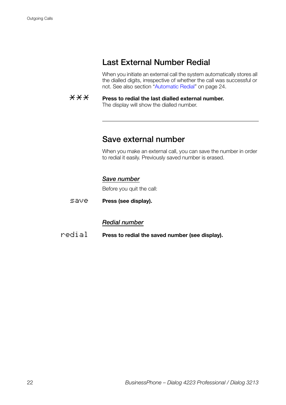 Last external number redial, Save external number, Save number | Redial number | AASTRA 4223 Professional for BusinessPhone User Guide User Manual | Page 22 / 138
