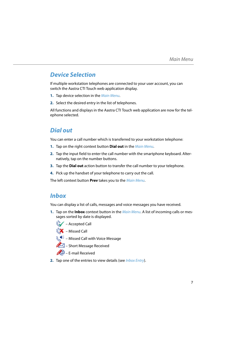 Device selection, Dial out, Inbox | Dial, Main menu | AASTRA CTI Touch User Guide User Manual | Page 9 / 20