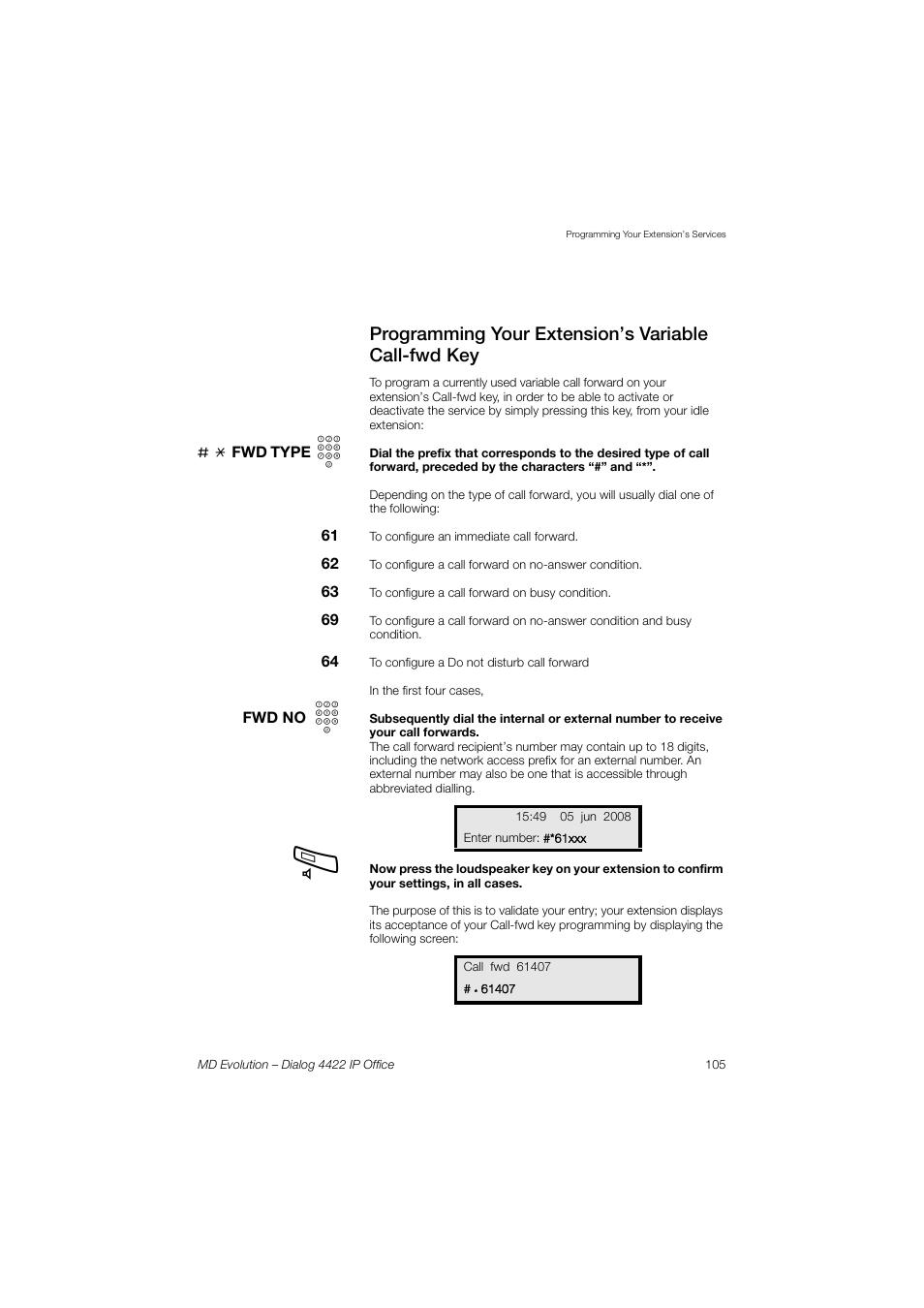 Programming your extension’s variable call-fwd key | AASTRA 4422 IP Office for MD Evolution User Guide User Manual | Page 105 / 151