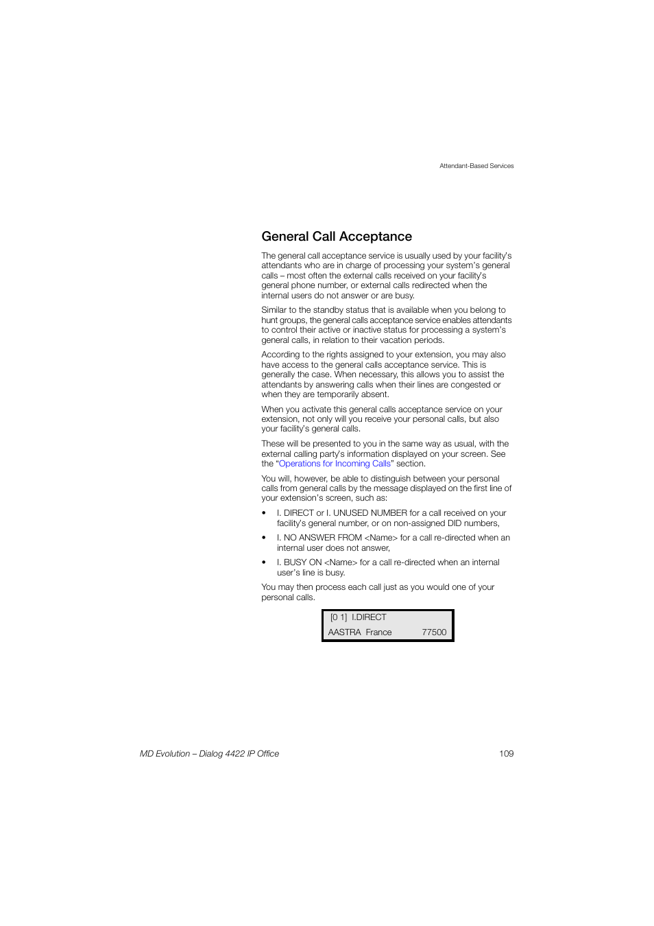 General call acceptance | AASTRA 4422 IP Office for MD Evolution User Guide User Manual | Page 109 / 151