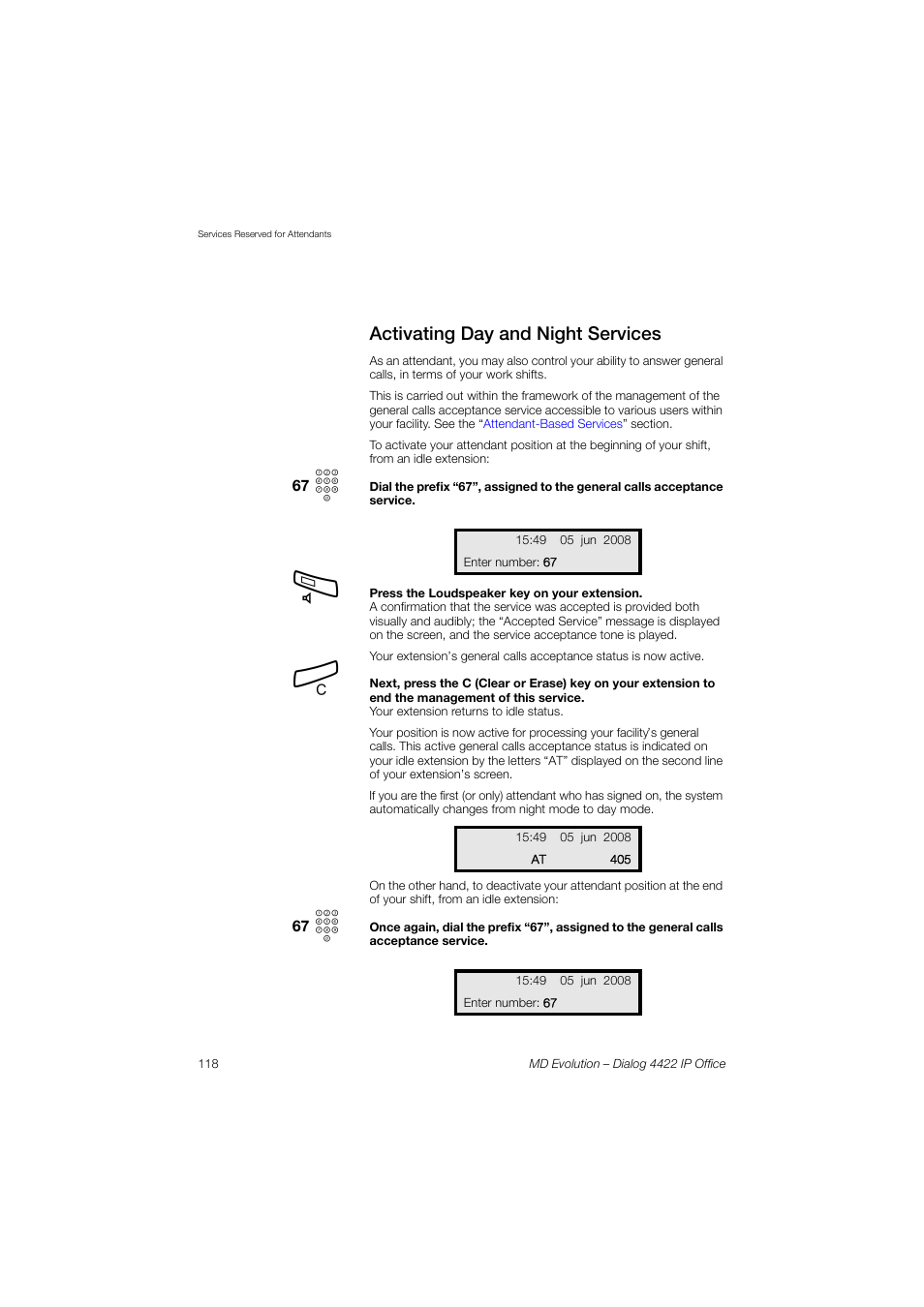 Activating day and night services | AASTRA 4422 IP Office for MD Evolution User Guide User Manual | Page 118 / 151