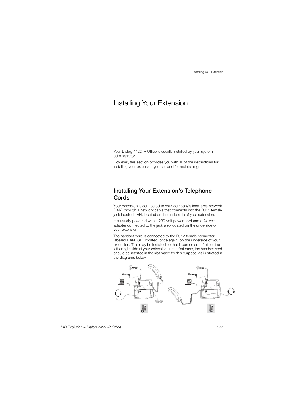 Installing your extension, Installing your, Extension | Installing your extension’s telephone cords | AASTRA 4422 IP Office for MD Evolution User Guide User Manual | Page 127 / 151