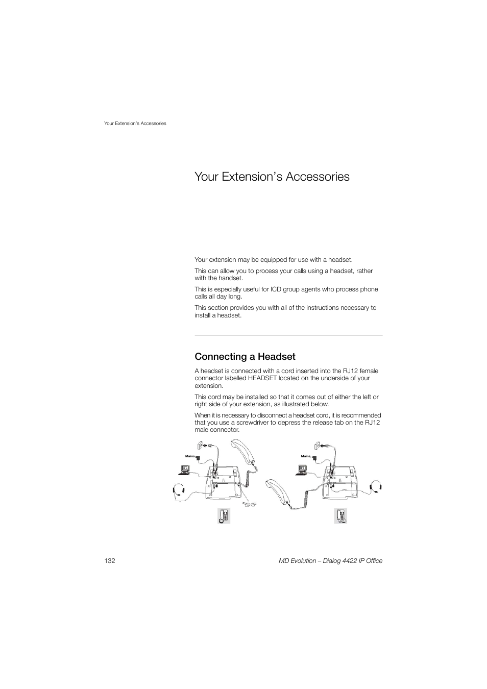 Your extension’s accessories, Connecting a headset | AASTRA 4422 IP Office for MD Evolution User Guide User Manual | Page 132 / 151