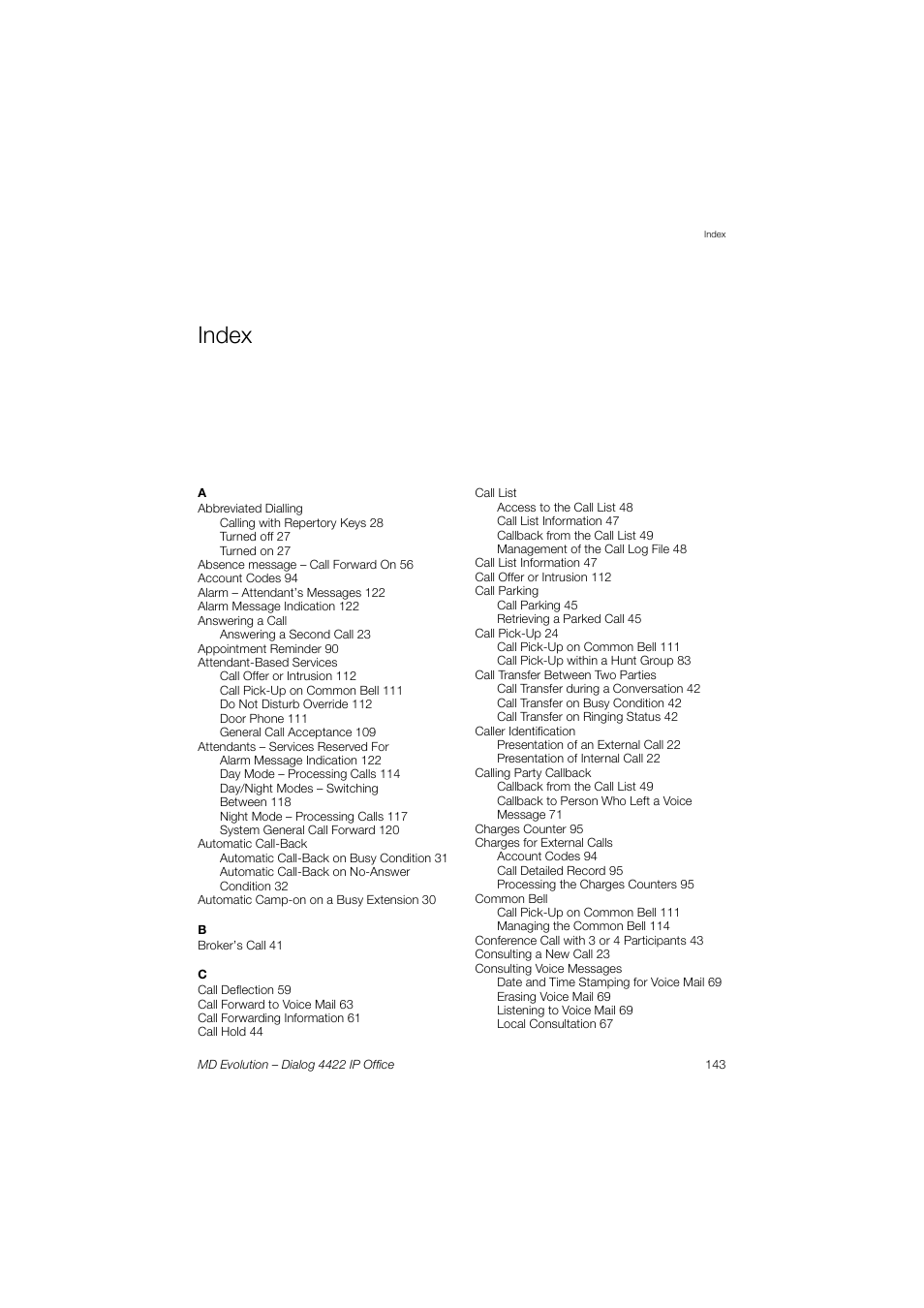 Index | AASTRA 4422 IP Office for MD Evolution User Guide User Manual | Page 143 / 151