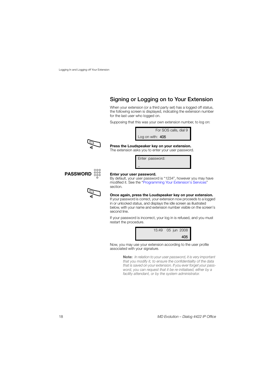 Signing or logging on to your extension | AASTRA 4422 IP Office for MD Evolution User Guide User Manual | Page 18 / 151