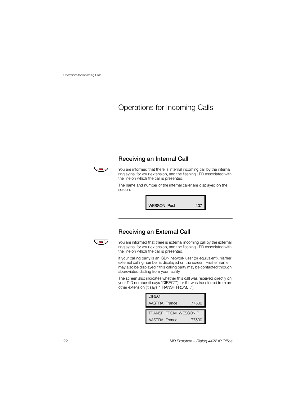 Operations for incoming calls, Operations for, Incoming calls | Extension’s silent ringing function. see also the | AASTRA 4422 IP Office for MD Evolution User Guide User Manual | Page 22 / 151