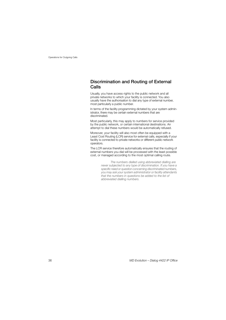 Discrimination and routing of external calls | AASTRA 4422 IP Office for MD Evolution User Guide User Manual | Page 36 / 151