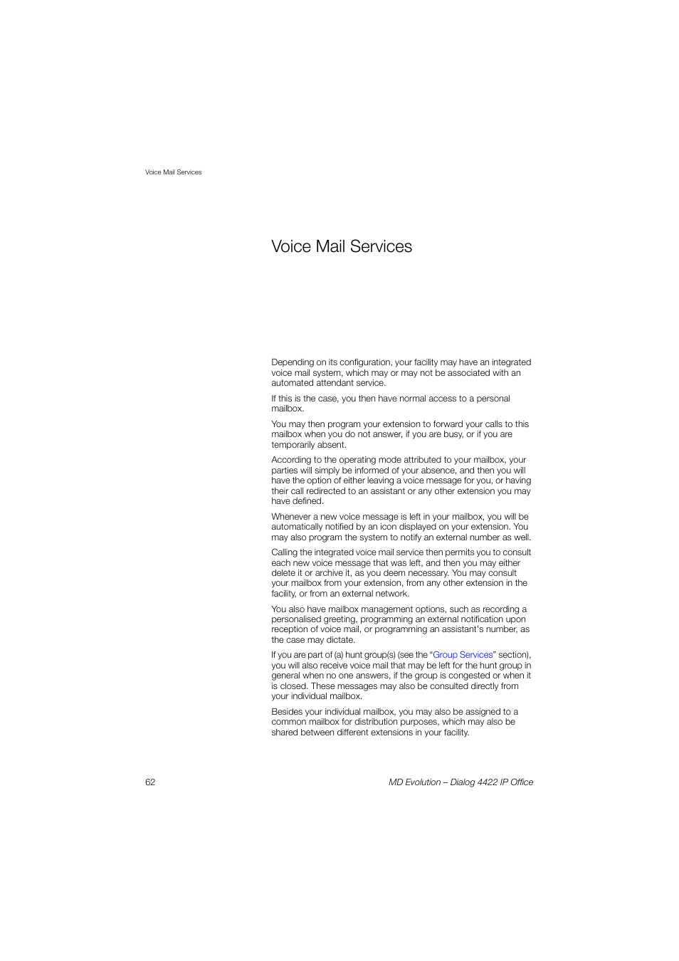 Voice mail services, Also the, Sect | Voice mail, Services | AASTRA 4422 IP Office for MD Evolution User Guide User Manual | Page 62 / 151