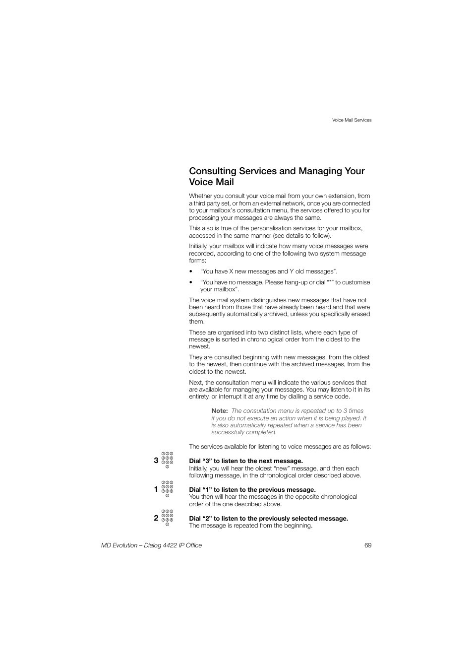 Consulting services and managing your voice mail | AASTRA 4422 IP Office for MD Evolution User Guide User Manual | Page 69 / 151