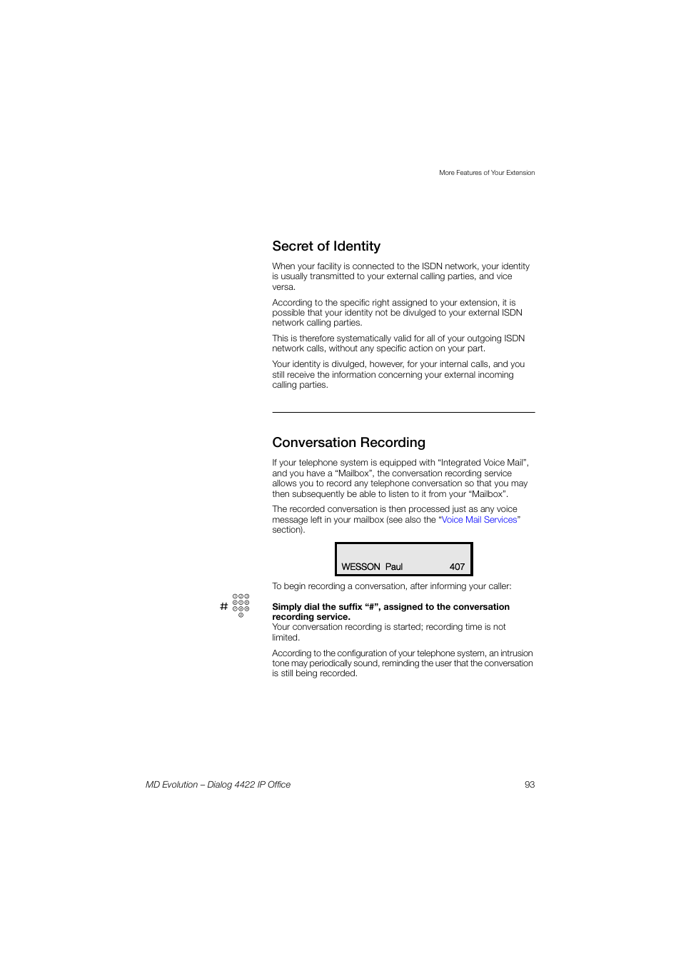 Secret of identity, Conversation recording | AASTRA 4422 IP Office for MD Evolution User Guide User Manual | Page 93 / 151