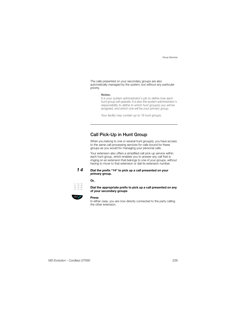 Call pick-up in hunt group | AASTRA DT590 for MD Evolution User Guide EN User Manual | Page 99 / 166