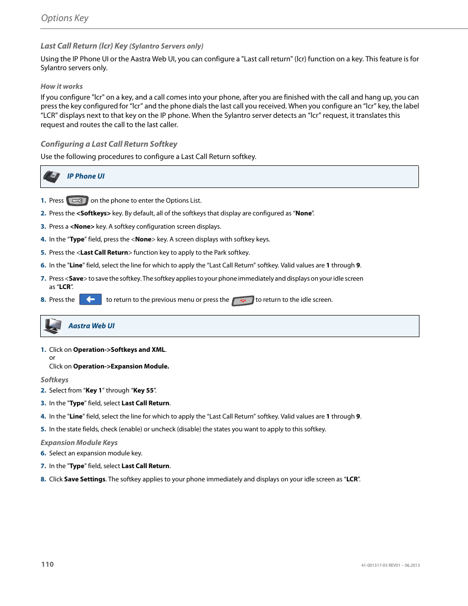 Last call return (lcr) key (sylantro servers only), Configuring a last call return softkey, Options key | AASTRA 6739i User Guide EN User Manual | Page 116 / 214