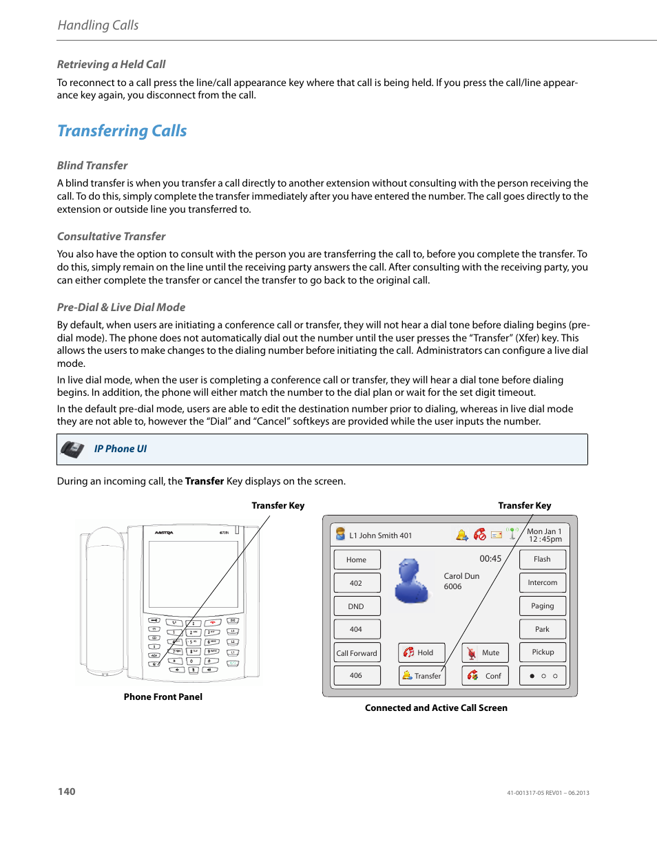 Retrieving a held call, Transferring calls, Blind transfer | Consultative transfer, Pre-dial & live dial mode, Handling calls | AASTRA 6739i User Guide EN User Manual | Page 146 / 214