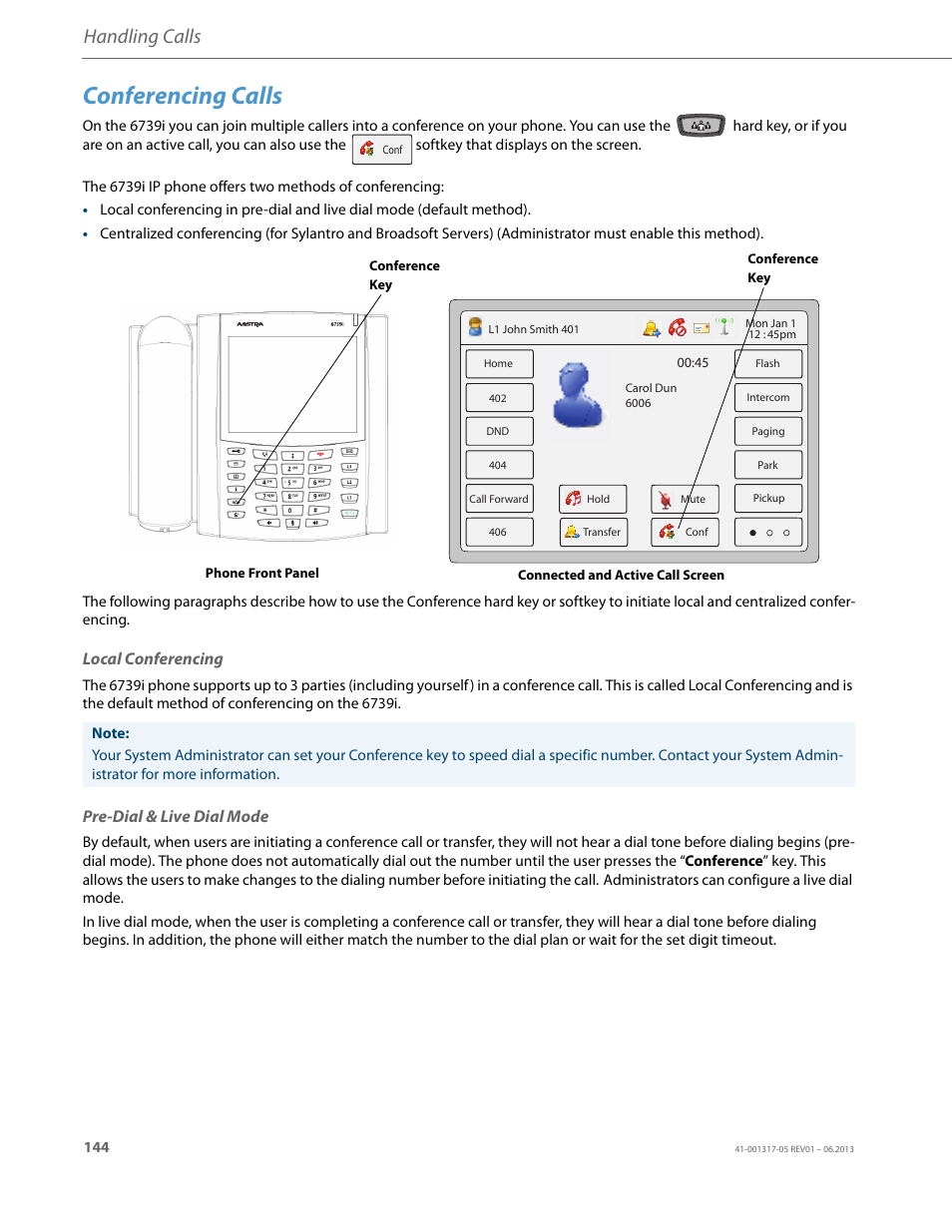 Conferencing calls, Local conferencing, Pre-dial & live dial mode | Handling calls | AASTRA 6739i User Guide EN User Manual | Page 150 / 214