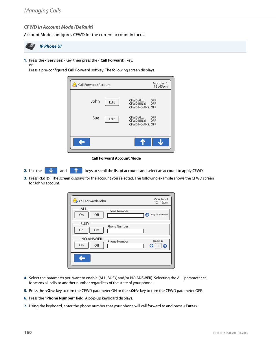 Cfwd in account mode (default), Managing calls | AASTRA 6739i User Guide EN User Manual | Page 166 / 214
