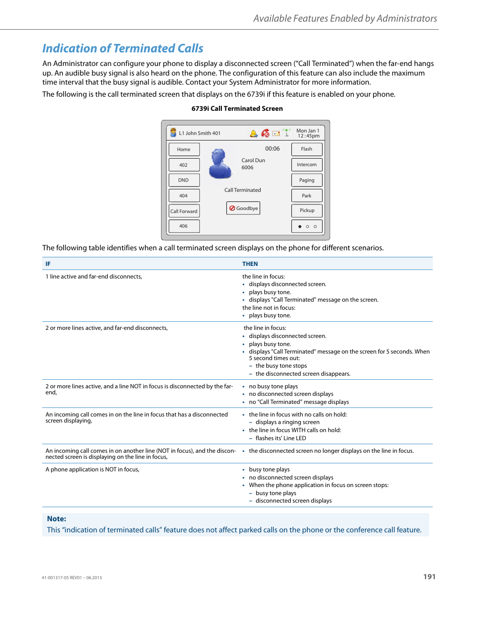 Indication of terminated calls, Available features enabled by administrators | AASTRA 6739i User Guide EN User Manual | Page 197 / 214