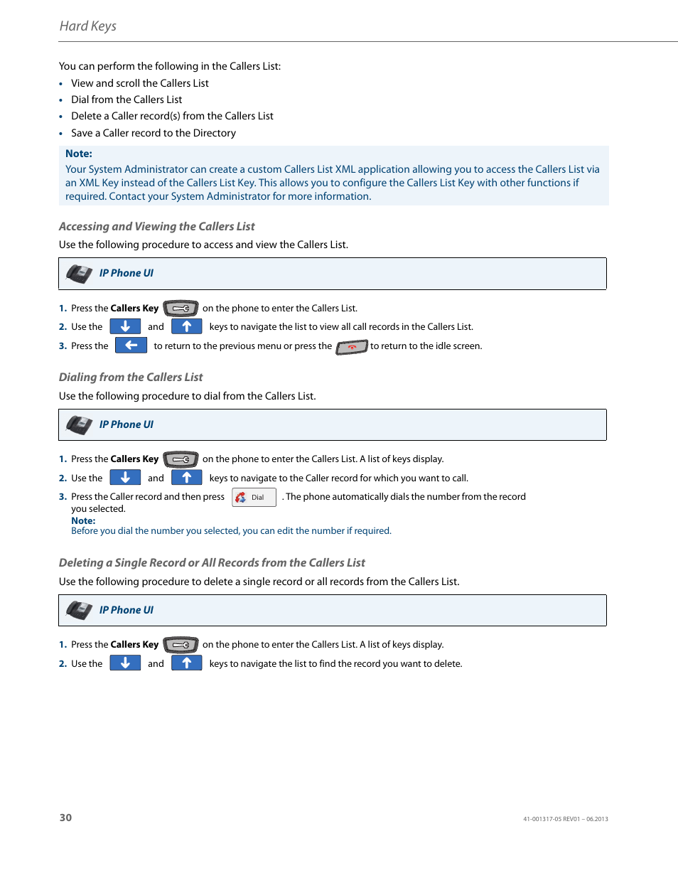 Accessing and viewing the callers list, Dialing from the callers list, Hard keys | AASTRA 6739i User Guide EN User Manual | Page 36 / 214