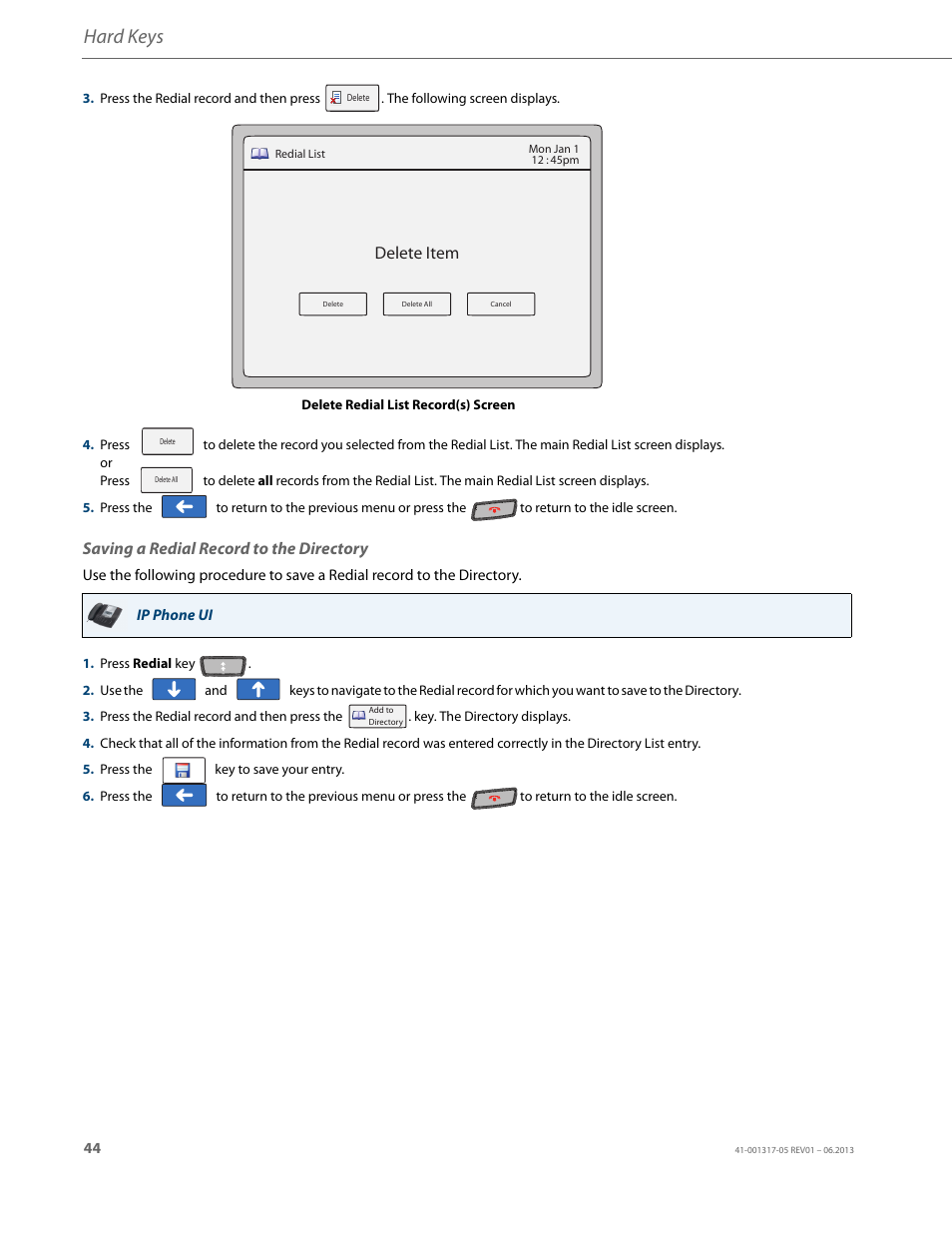 Saving a redial record to the directory, Hard keys, Delete item | AASTRA 6739i User Guide EN User Manual | Page 50 / 214