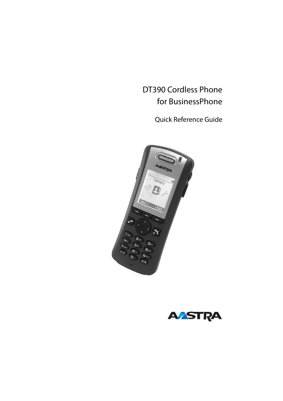 AASTRA DT390 for BusinessPhone Quick Reference Guide User Manual | 160 pages