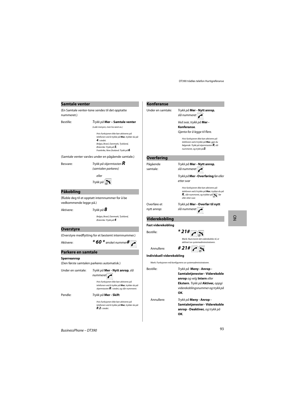 No samtale venter, Påkobling, Overstyre | Parkere en samtale, Konferanse, Overføring, Viderekobling | AASTRA DT390 for BusinessPhone Quick Reference Guide User Manual | Page 93 / 160