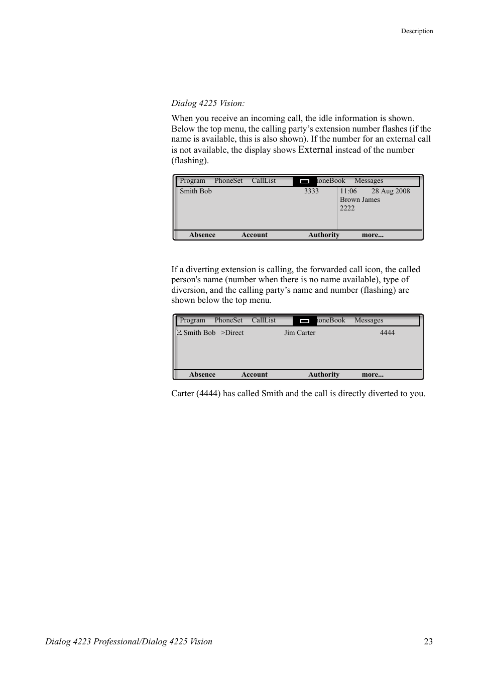 External | AASTRA 4225 Vision for MX-ONE (TSE) User Guide EN User Manual | Page 23 / 132