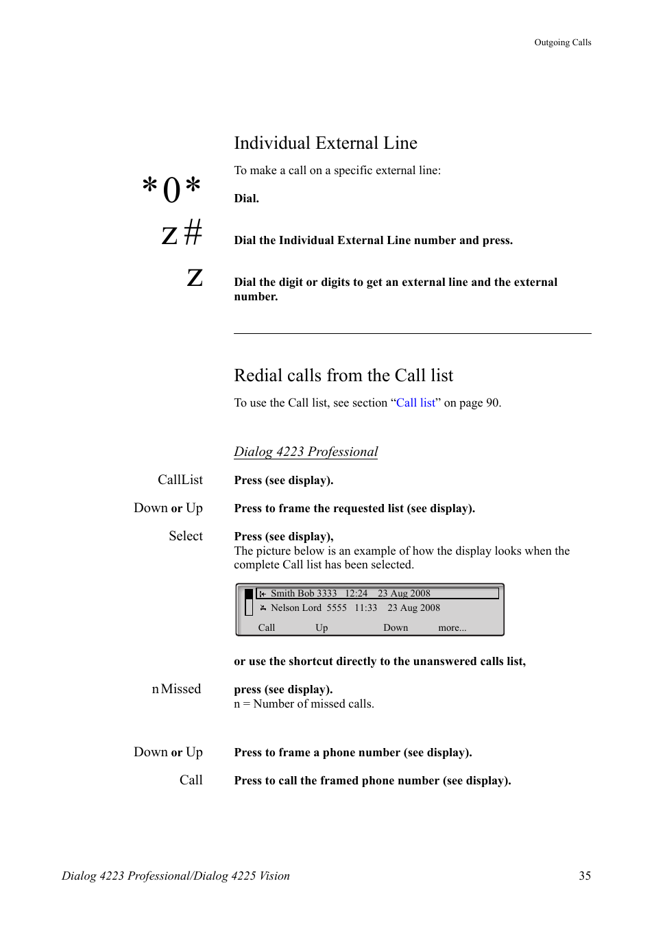 Individual external line, Redial calls from the call list | AASTRA 4225 Vision for MX-ONE (TSE) User Guide EN User Manual | Page 35 / 132