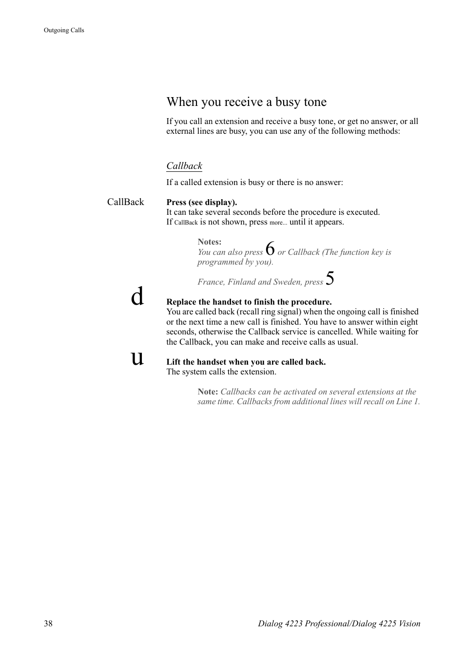 When you receive a busy tone, When you receive a busy, Tone | AASTRA 4225 Vision for MX-ONE (TSE) User Guide EN User Manual | Page 38 / 132