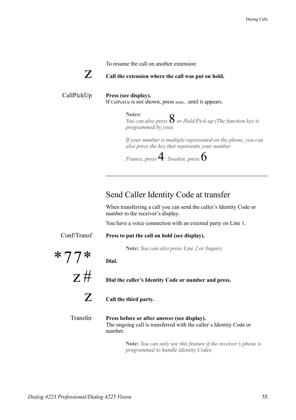 Send caller identity code at transfer | AASTRA 4225 Vision for MX-ONE (TSE) User Guide EN User Manual | Page 55 / 132