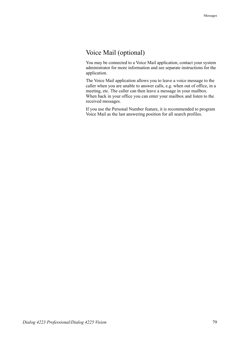 Voice mail (optional) | AASTRA 4225 Vision for MX-ONE (TSE) User Guide EN User Manual | Page 79 / 132