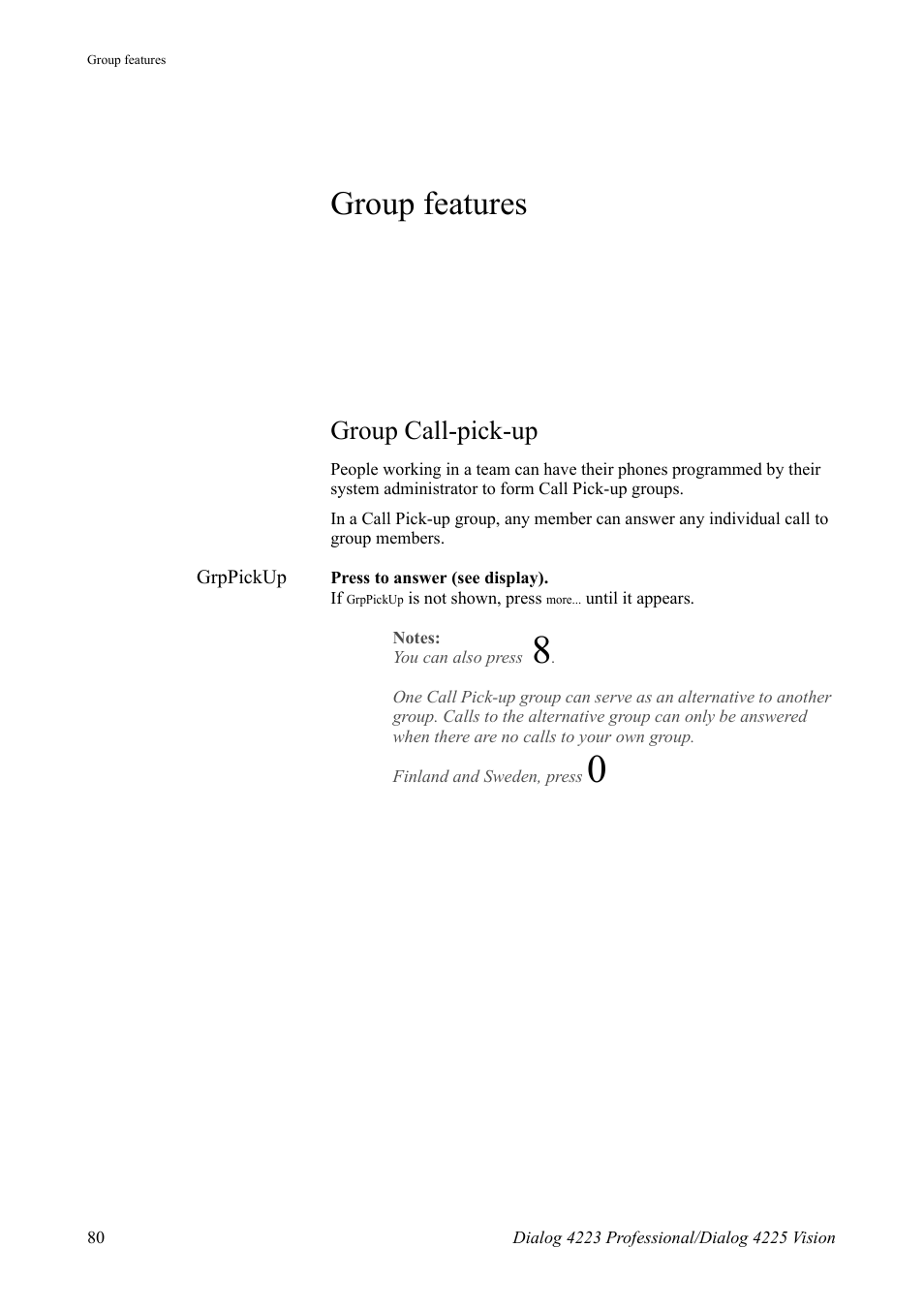 Group features, Group call-pick-up | AASTRA 4225 Vision for MX-ONE (TSE) User Guide EN User Manual | Page 80 / 132