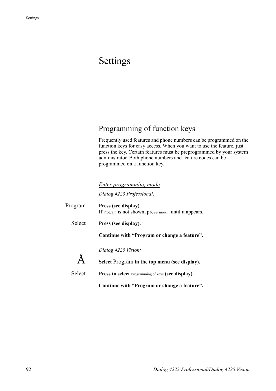 Settings, Programming of function keys, Programming of function | Keys, Section, Ction, Ctions, Tion | AASTRA 4225 Vision for MX-ONE (TSE) User Guide EN User Manual | Page 92 / 132