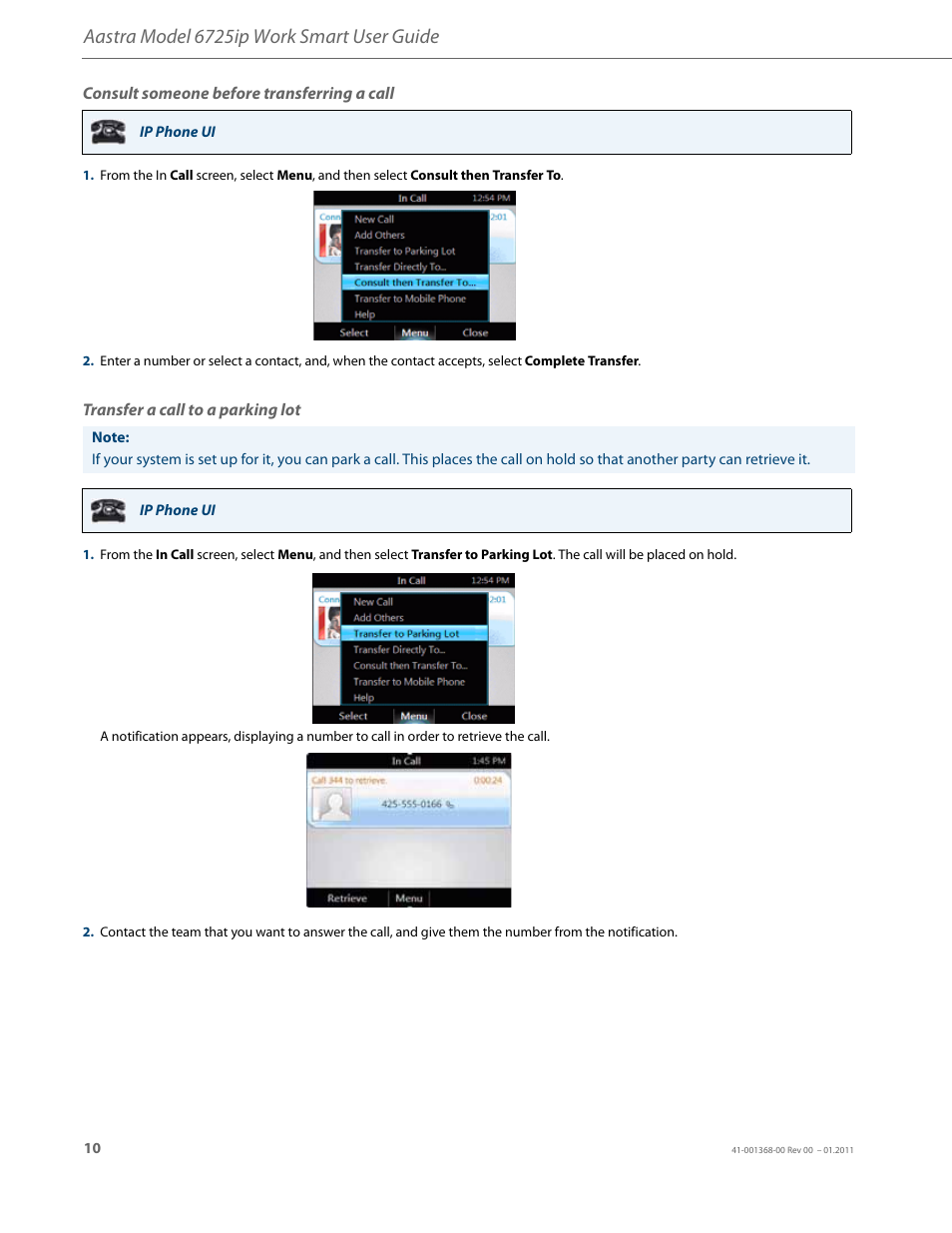 Consult someone before transferring a call, Transfer a call to a parking lot, Aastra model 6725ip work smart user guide | AASTRA 6725ip User Guide EN User Manual | Page 12 / 16