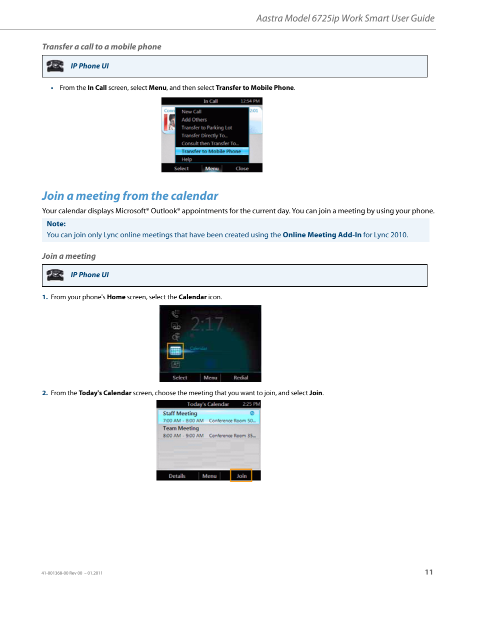 Transfer a call to a mobile phone, Join a meeting from the calendar, Join a meeting | Aastra model 6725ip work smart user guide | AASTRA 6725ip User Guide EN User Manual | Page 13 / 16