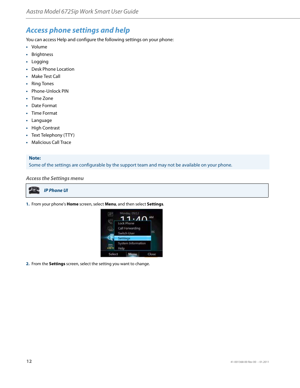 Access phone settings and help, Access the settings menu, Aastra model 6725ip work smart user guide | AASTRA 6725ip User Guide EN User Manual | Page 14 / 16