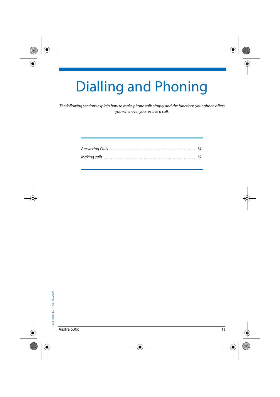 Dialling and phoning | AASTRA 630d for Aastra IntelliGate User Guide EN User Manual | Page 13 / 84