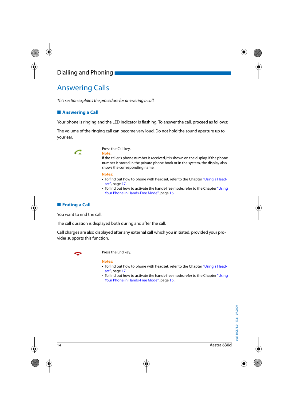 Answering calls, Answering a call, Ending a call | Dialling and phoning | AASTRA 630d for Aastra IntelliGate User Guide EN User Manual | Page 14 / 84