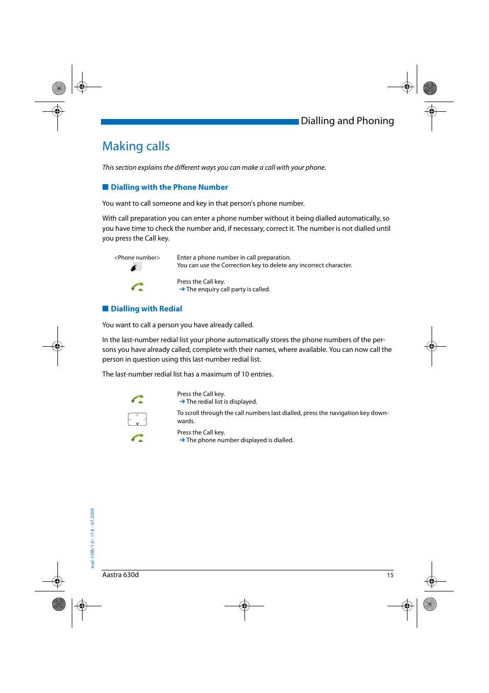 Making calls, Dialling with the phone number, Dialling with redial | Dialling and phoning | AASTRA 630d for Aastra IntelliGate User Guide EN User Manual | Page 15 / 84