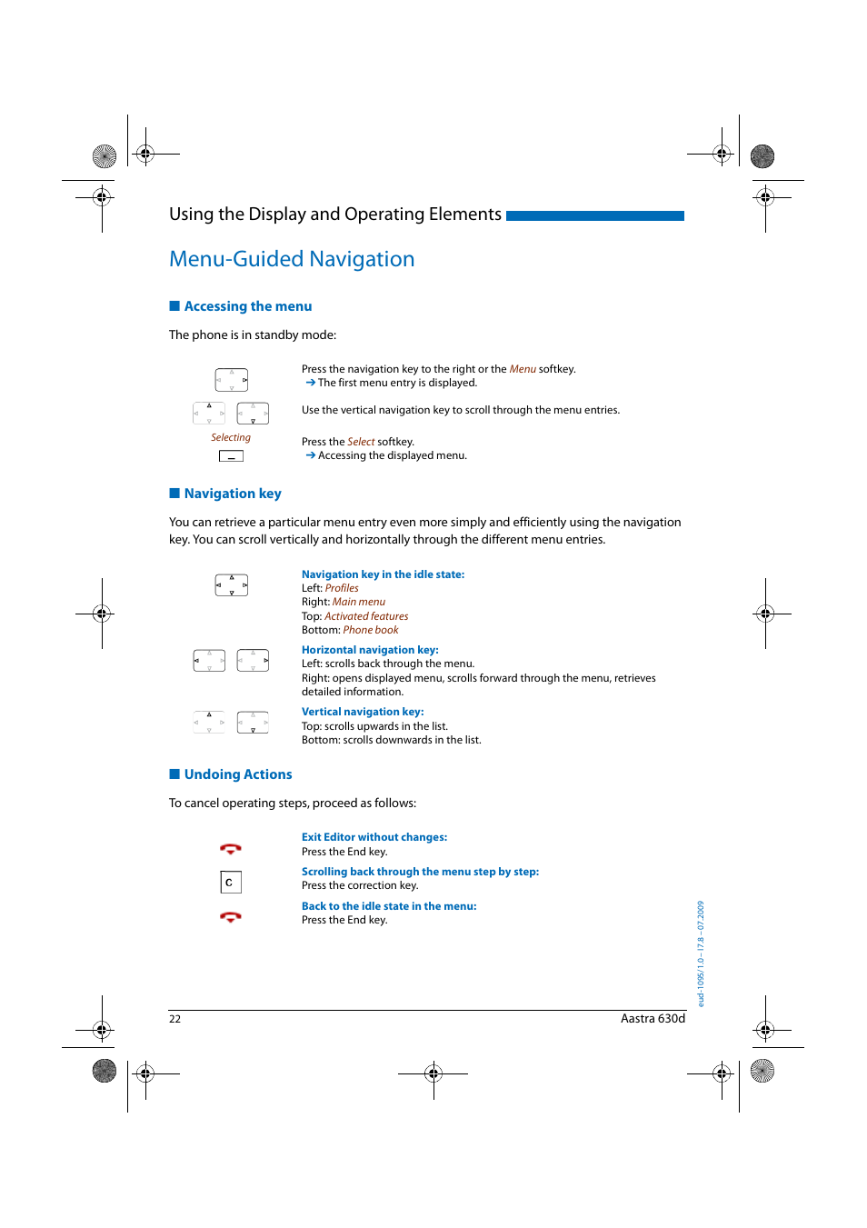 Menu-guided navigation, Accessing the menu, Navigation key | Undoing actions, Using the display and operating elements | AASTRA 630d for Aastra IntelliGate User Guide EN User Manual | Page 22 / 84